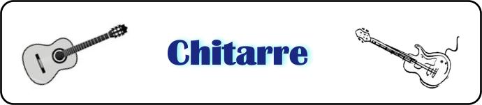 CHITARRE