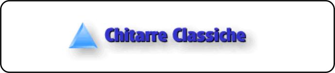 Chitarre Classiche